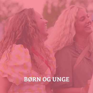 Børn og Unge